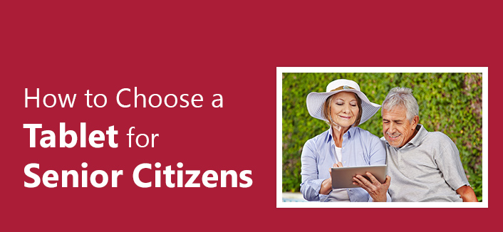 Buying a Tablet for Seniors